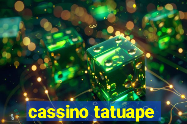 cassino tatuape